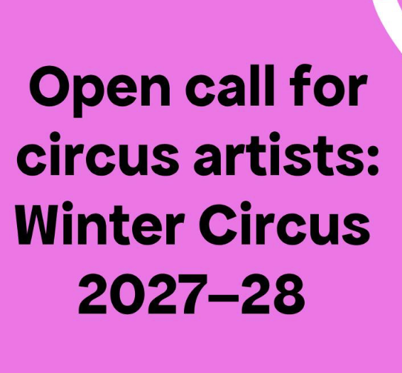 Circus Artists for 2027-28 Winter Circus Production
